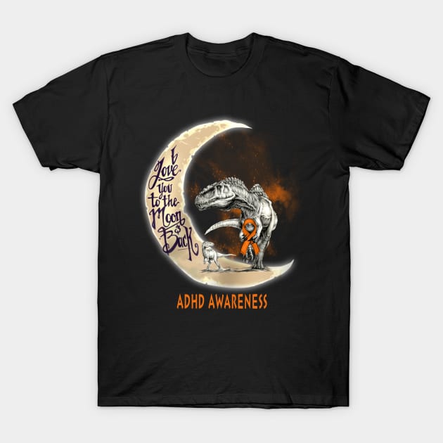 ADHD dinosaur moon T-Shirt by TeesCircle